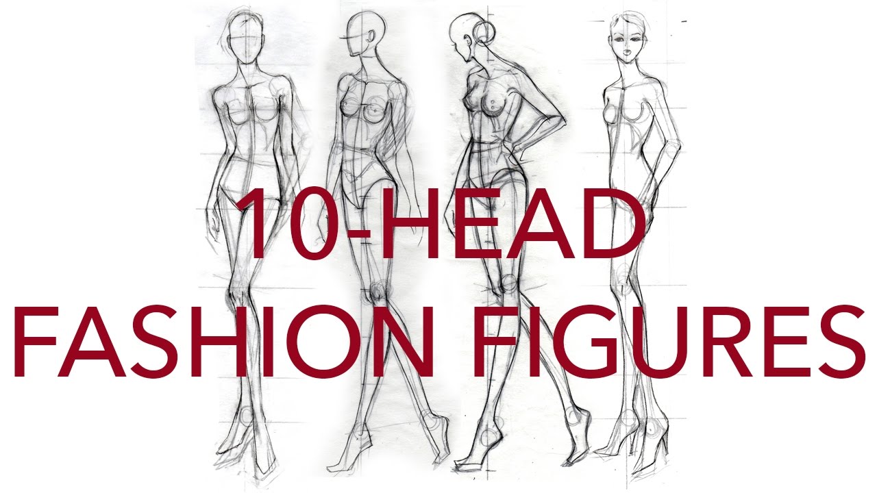 How to Draw Classic 10-Head Fashion Figures