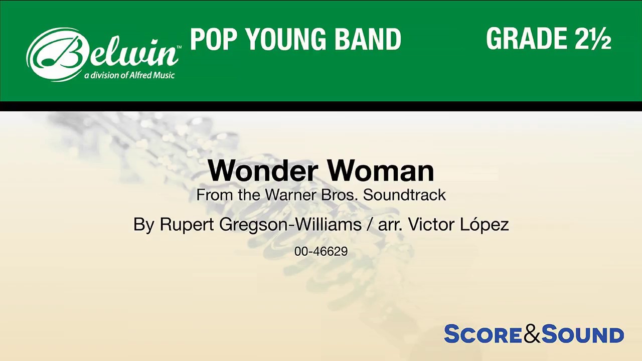 Wonder Woman, arr. Victor López – Score & Sound