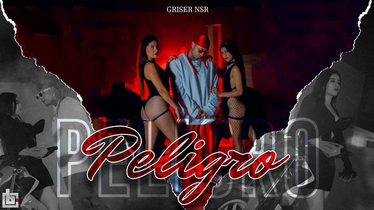 Griser Nsr - Peligro 🔥 (Video Oficial)