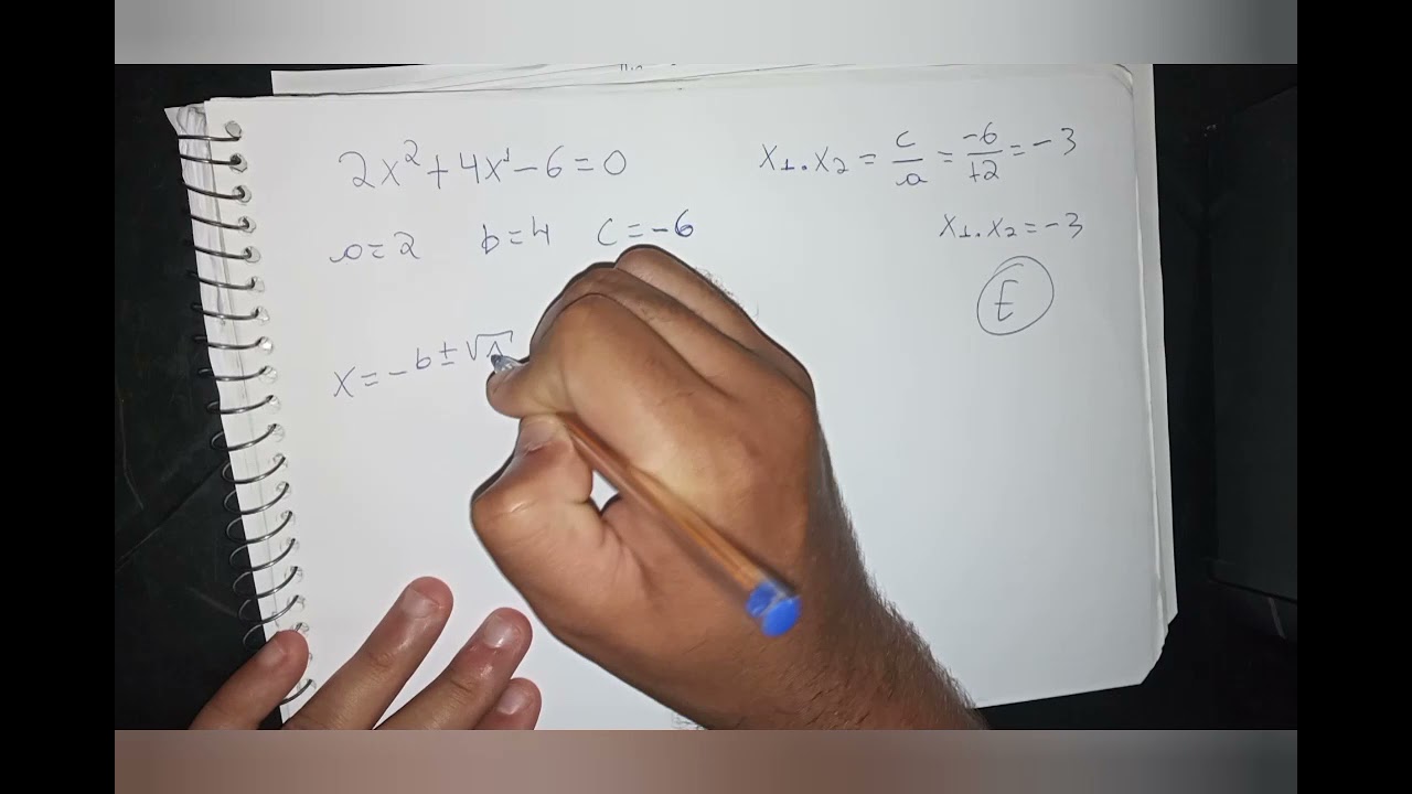 O produto entre as raízes da equação 2x² + 4x - 6 = 0 é igual a: