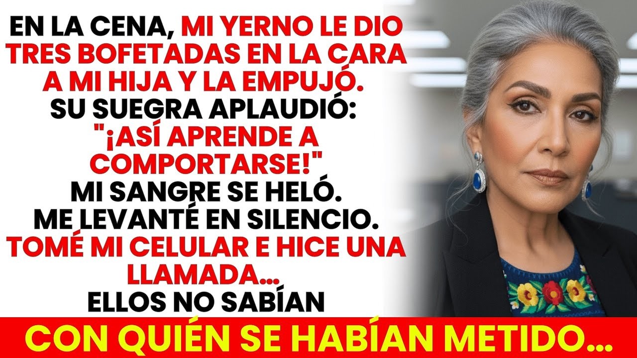 Mi Yerno Le Dio Tres Bofetadas En La Cara A Mi Hija, Su Suegra Aplaudió… Entonces Hice Una Llamada…
