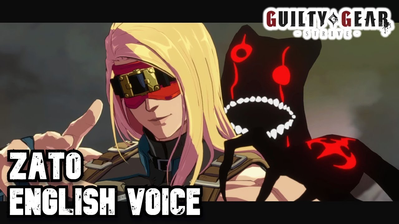 GGST: Zato-1 English Voice 【Battle Quotes, Guilty Gear STRIVE】