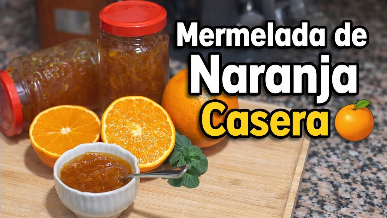 Mermelada de Naranja Casera 🍊 Fácil y Deliciosa ! @lasrecetasdesusana 