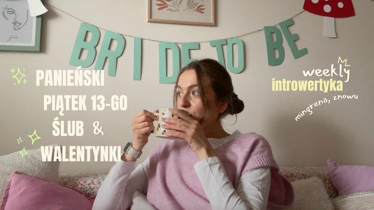 panieński / tłusty czwartek nie taki tłusty / ślub & walentynki | vlog✨