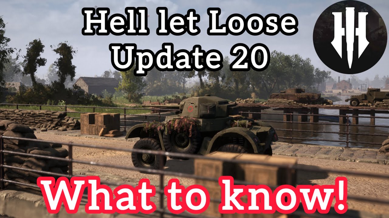 Hell Let Loose: Обновление 20 &mdash; что нужно знать