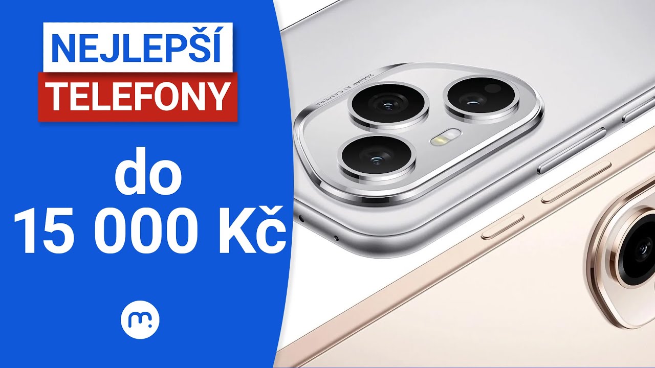 Vybíráme nejlepší smartphone do 15 000 Kč!
