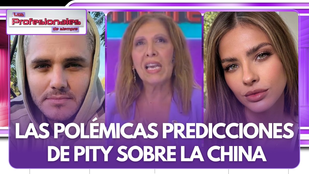 ¡ESCÁNDALO TOTAL! EL FUTURO DE LA CHINA SUÁREZ SEGÚN PITY