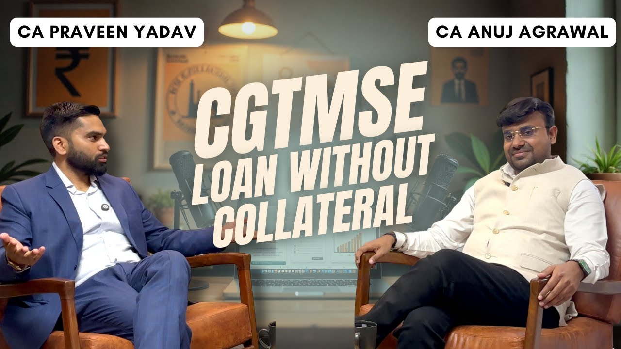 Loan Without Collateral: Cracking the CGTMSE Code | CA Anuj Agrawal | BIZTALK