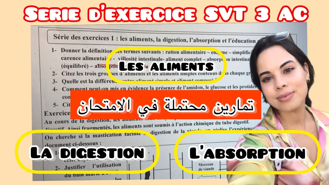 Serie d’exercices SVT 3AC سلسلة تمارين علوم الحياة و الارض les aliments, la digestion, l’absorption