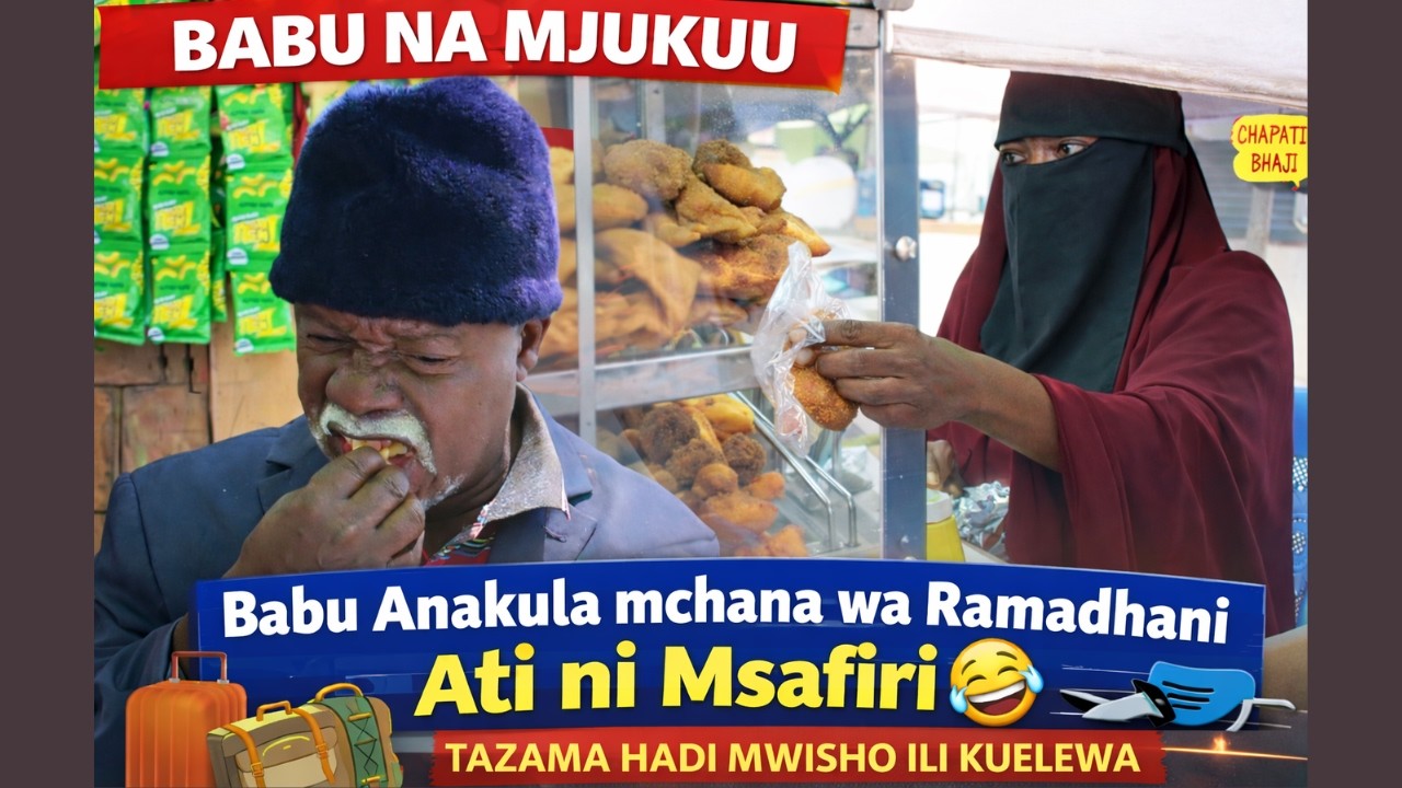 BABU ALA MCHANA WA RAMADANI KWA SINGIZIO NI MSAFIRI
