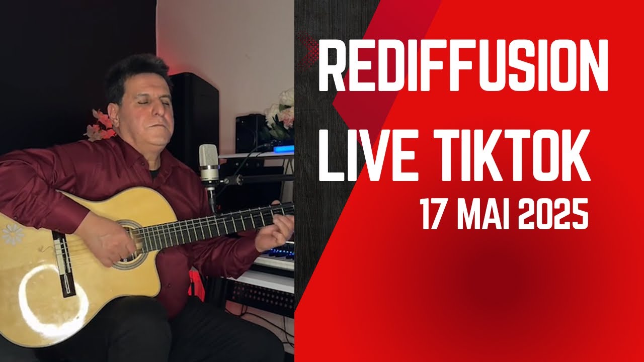 Brahim Tayeb - Live TikTok 17 mai 2025