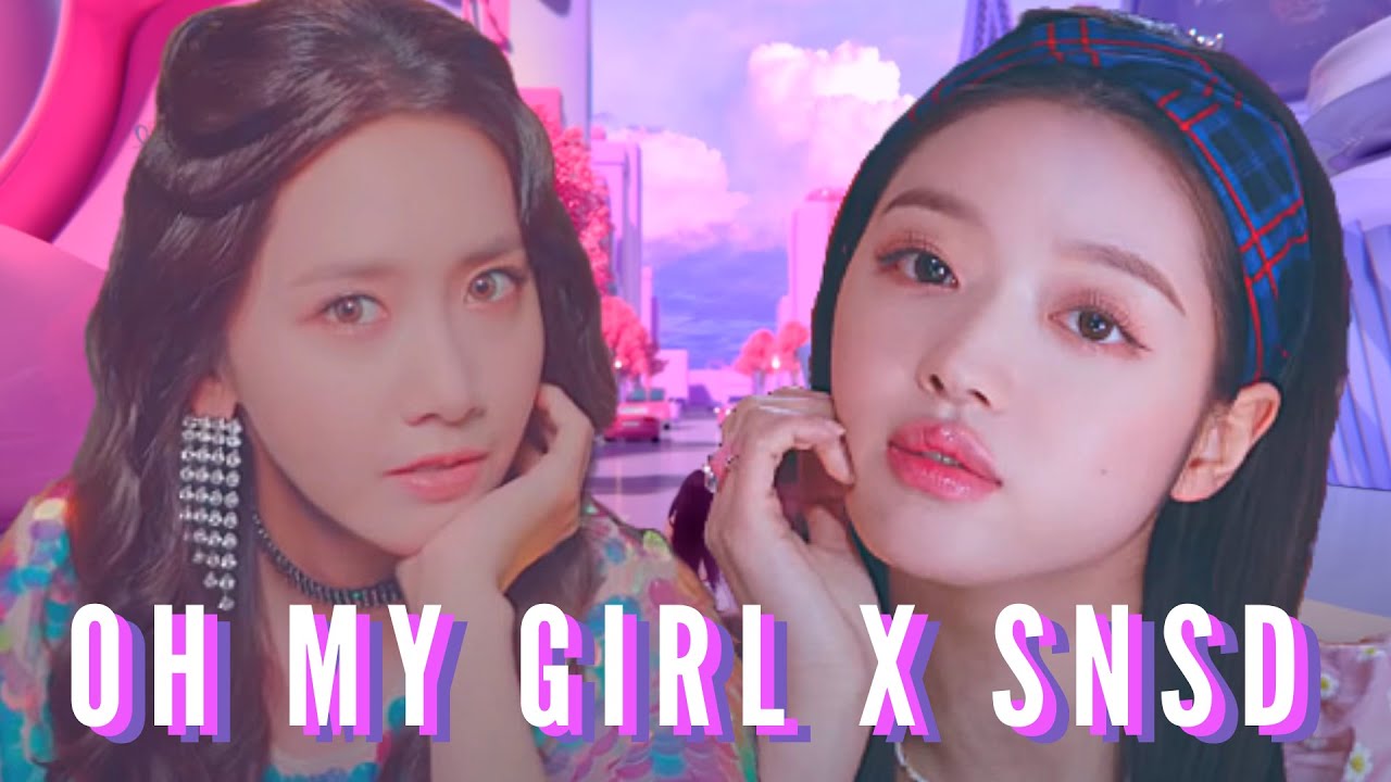OH MY GIRL x GIRLS GENERATION - Nonstop / All Night [MASHUP]