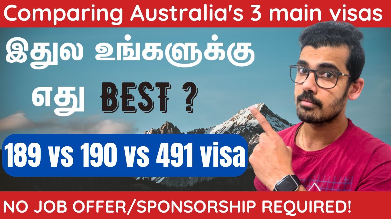 Which is best for you? 189 vs 190 vs 491 visa 🔥 Australia Tamil Vlog