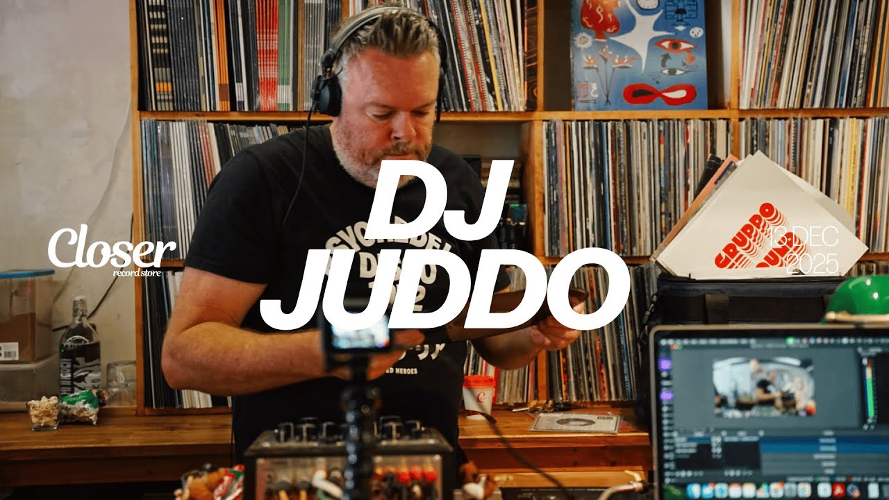DJ JUDDO | CLOSER RECORD STORE | DJ Sessions | Deep House, Funk, Soul, Electronic Music