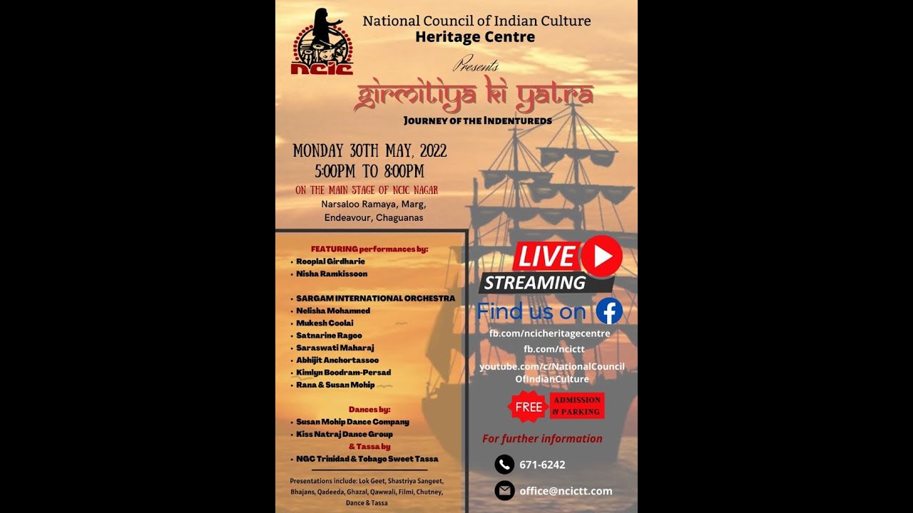 NCIC Indian Heritage Month 2022  | GIRMITIYA KI YATRA | Journey of the Indentureds