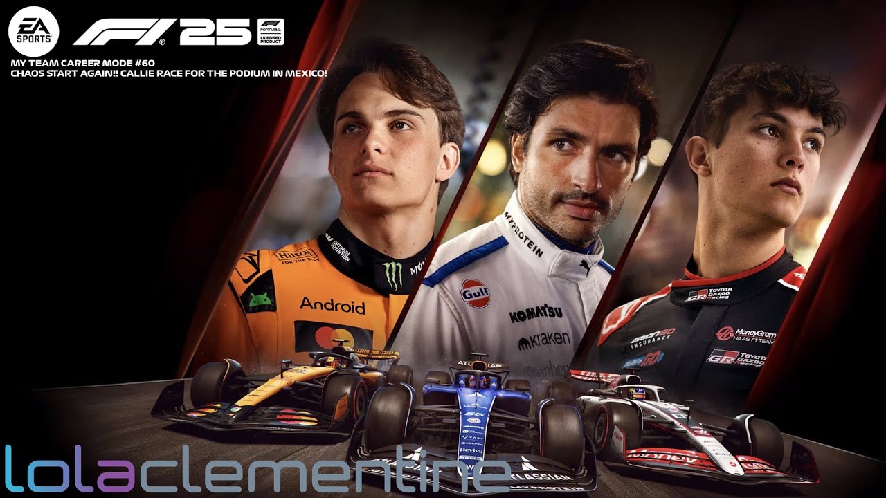 F1 25 My Team Career Mode - Part 60 - Chaos Start again!! Callie race for the podium in Mexico!