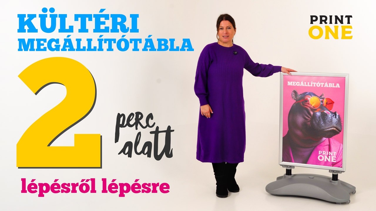 PrintONE Kültéri megállítótábla összeállítása – lépésről lépésre
