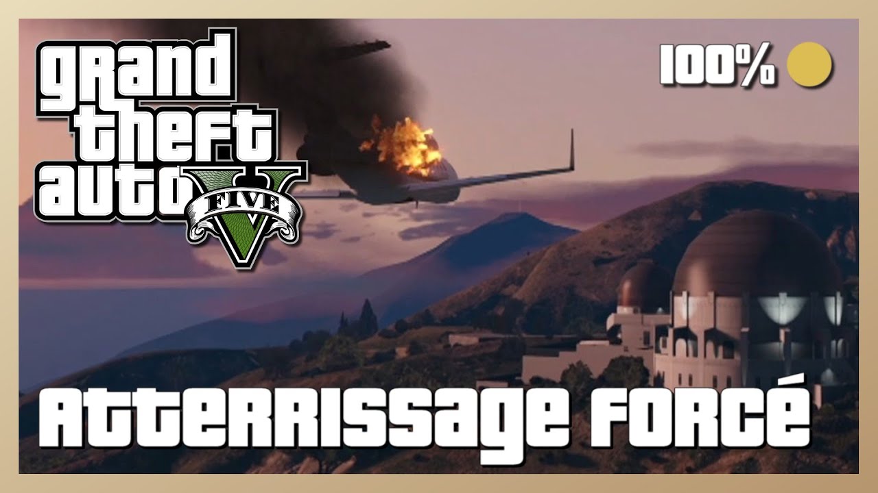 GTA V -  Atterrissage forcé - Médaille d'or