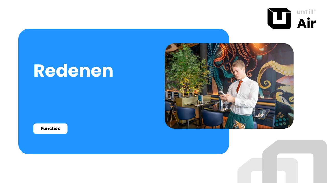 Redenen gebruiken in unTill Air