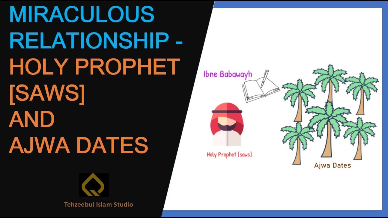 Miraculous relationship Holy Prophet [sws] and Ajwa dates|Ajwa khajoor ka waqia|Ajwa Khajoor benefit