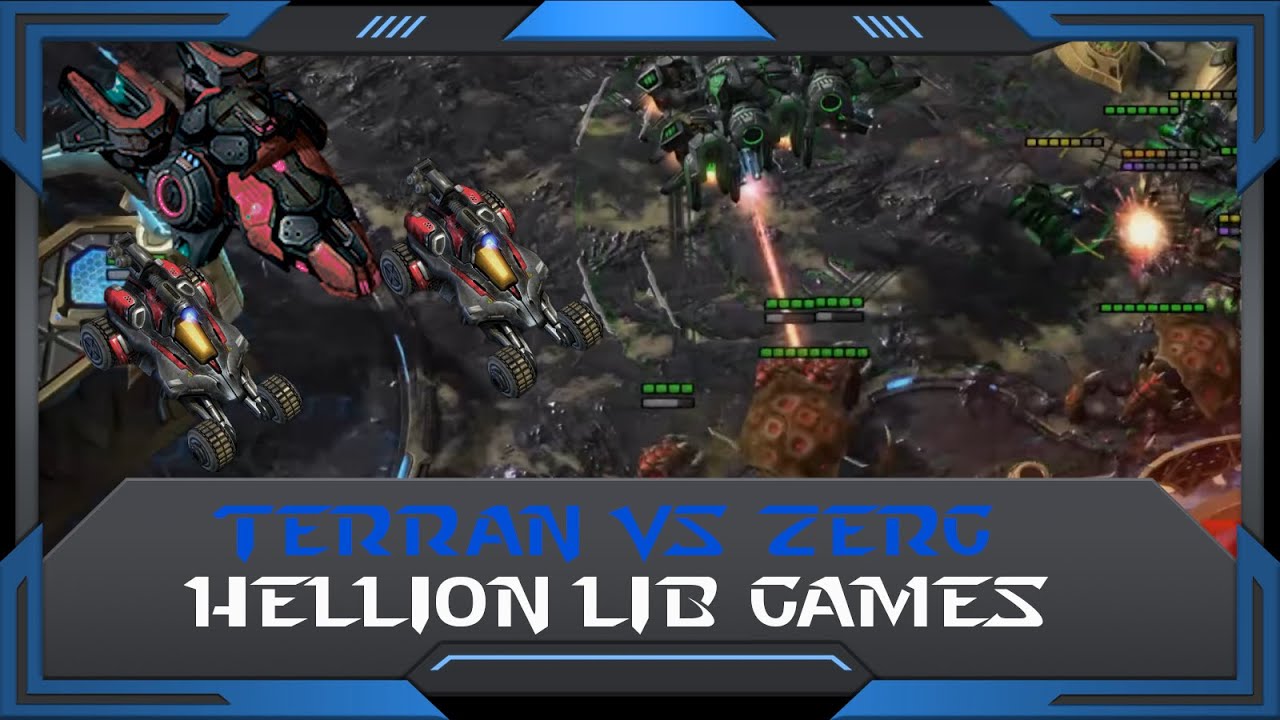 StarCraft 2 (RuFF Highlight): Hellion Lib Games