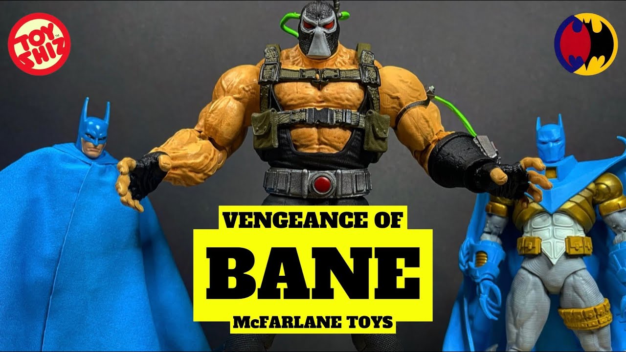 2022 VENGEANCE OF BANE | DC Multiverse | McFarlane Toys