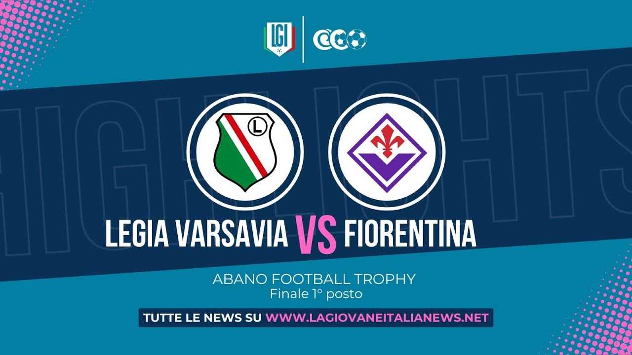 Highlights Legia Varsavia-Fiorentina U14, Finale primo posto - Torneo Abano Terme 2024/2025