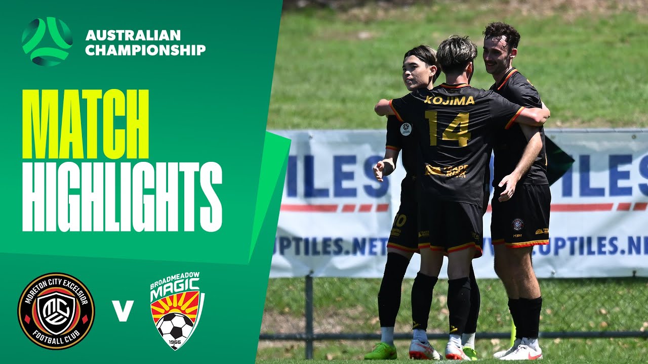 Moreton City Excelsior v Broadmeadow Magic | Highlights | 2025 Australian Championship Round 4