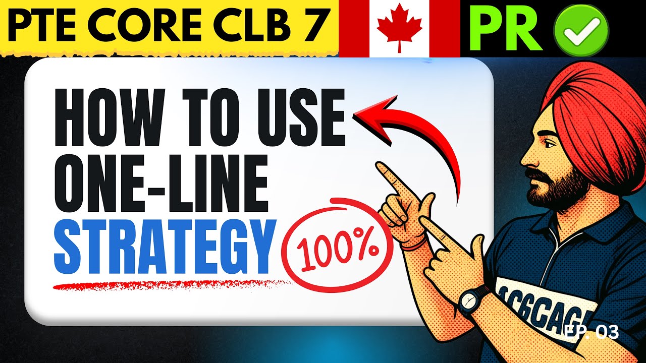 One Line Strategy for PTE Core & Academic 2026 | CLB 7 Canada Tips