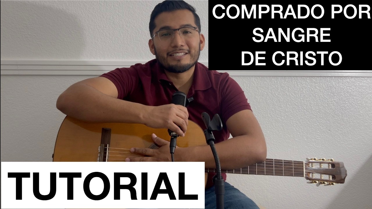 COMO TOCAR COMPRADO POR SANGRE DE CRISTO EN GUITARRA-CoritosConmigo