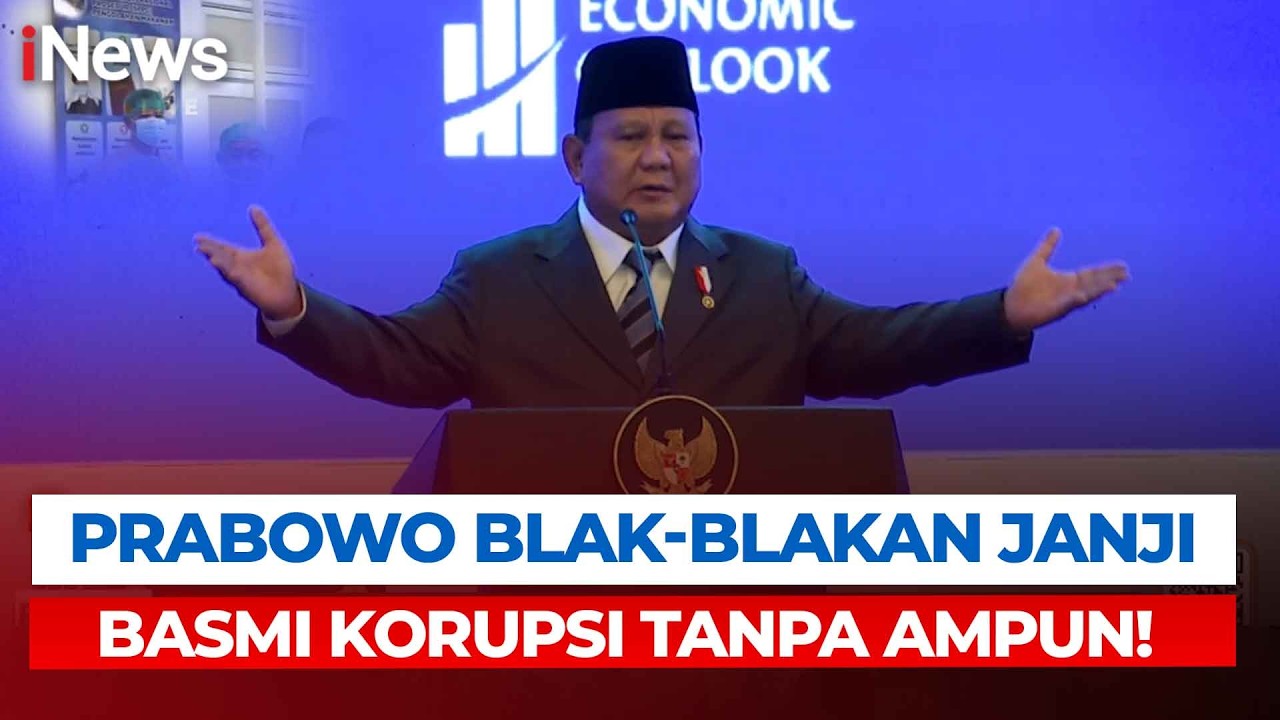 FULL Prabowo Janji Basmi Korupsi Tanpa Ampun! Ini Janji Presiden di Indonesia Economic Outlook 2026