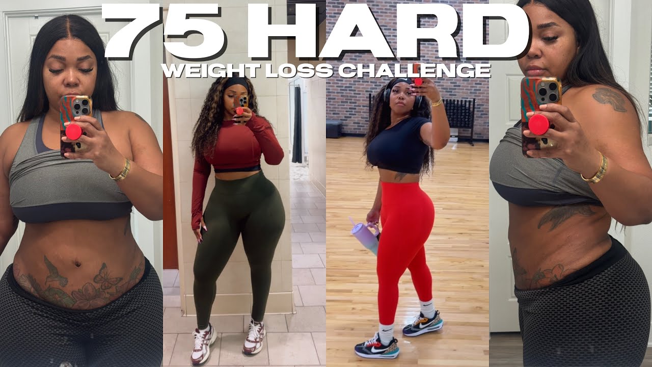 75 HARD WEIGHT LOSS CHALLENGE 