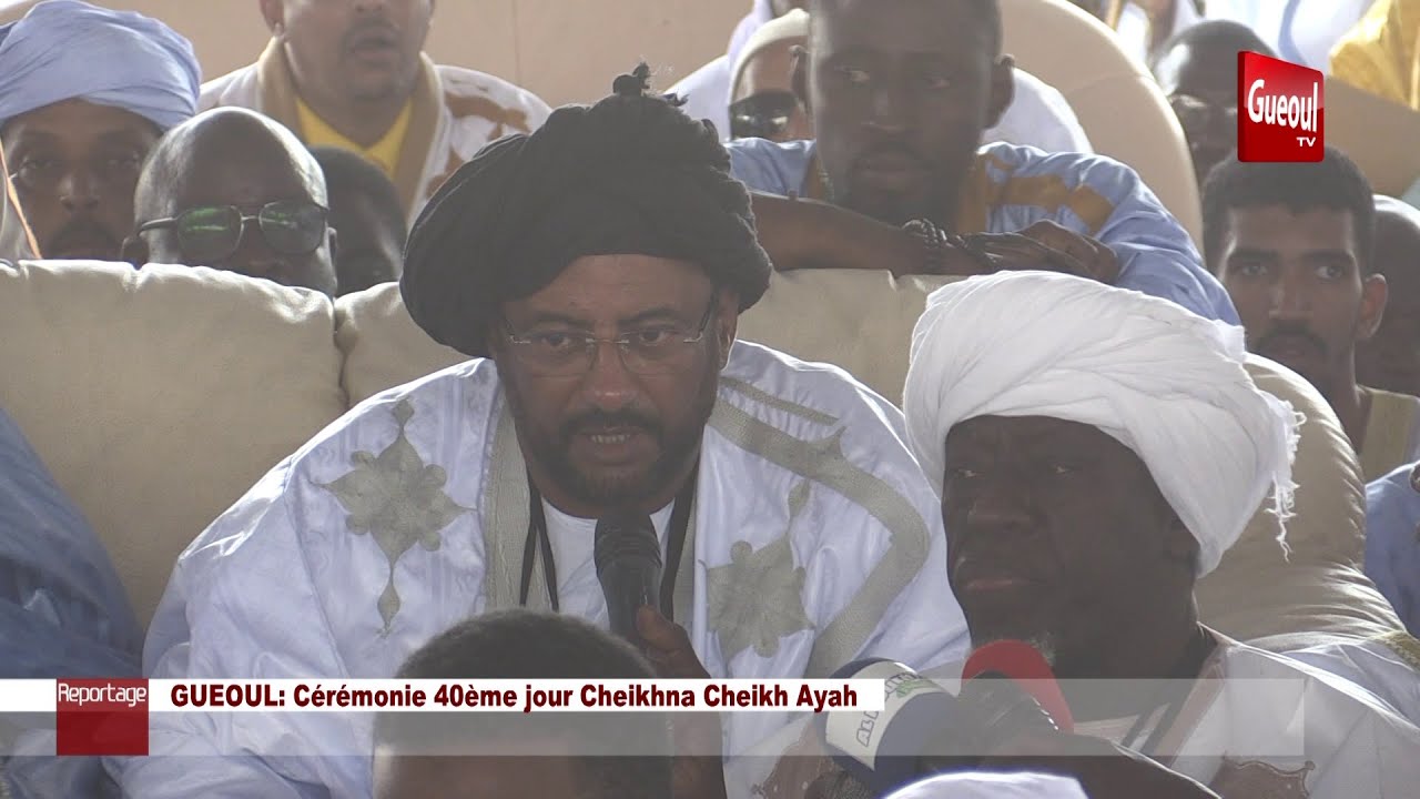 #GUEOUL: Cérémonie 40ème jour Khalifa Général Des Khadres Cheikhna Cheikh Ayah