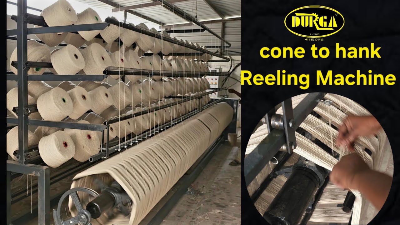 cone to hank reeling machine | yarn hank making  machine complete working process