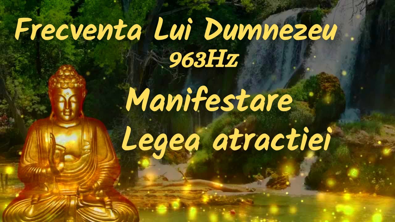 Frecventa lui Dumnezeu 963Hz | Manifestare | Legea atractiei | Manifesta abundenta si prosperitate