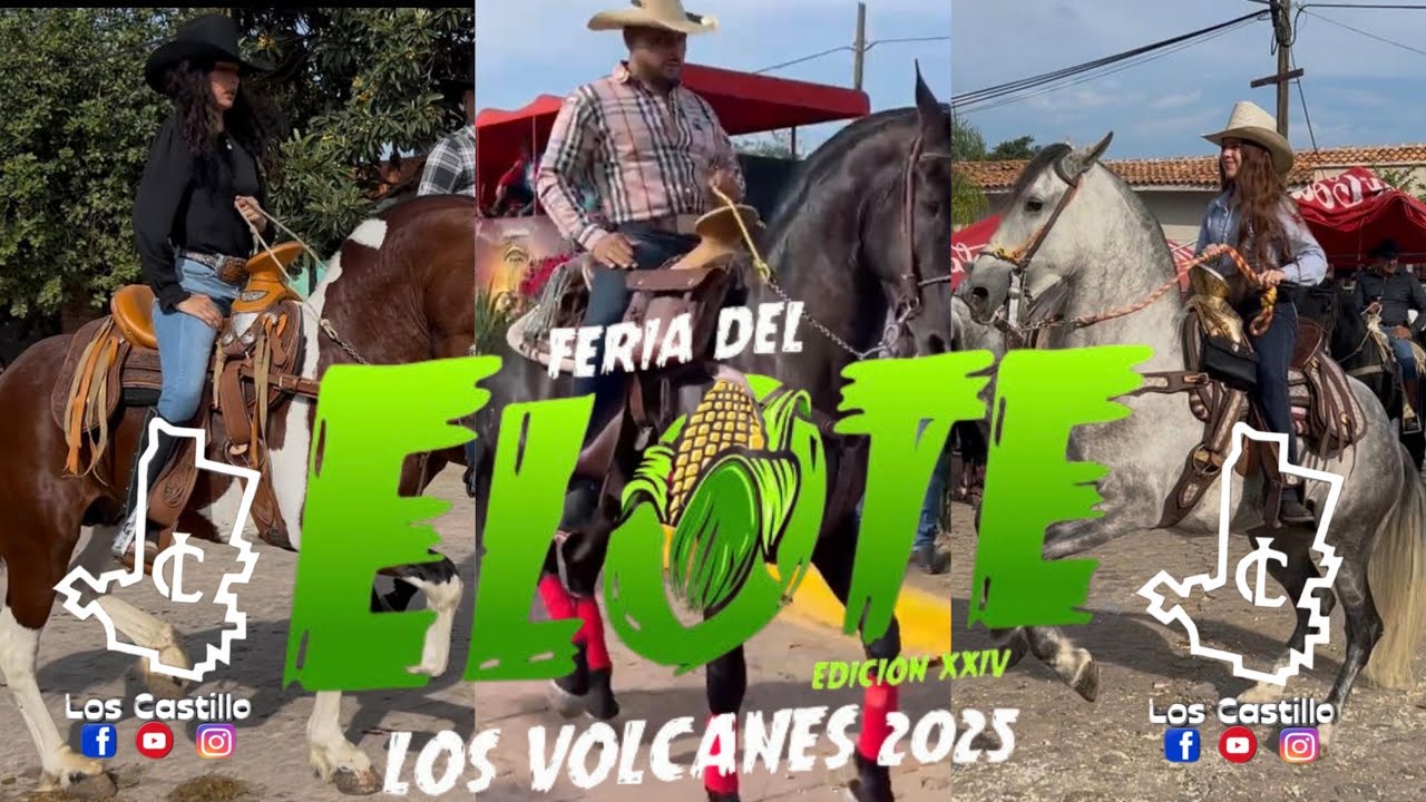 CABALGATA EN LA FERIA DEL ELOTE EN VOLCANES JAL