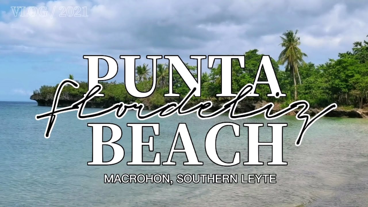 PUNTA BEACH (FLORDELIZ) @MACROHON, SOUTHERN LEYTE 04|21