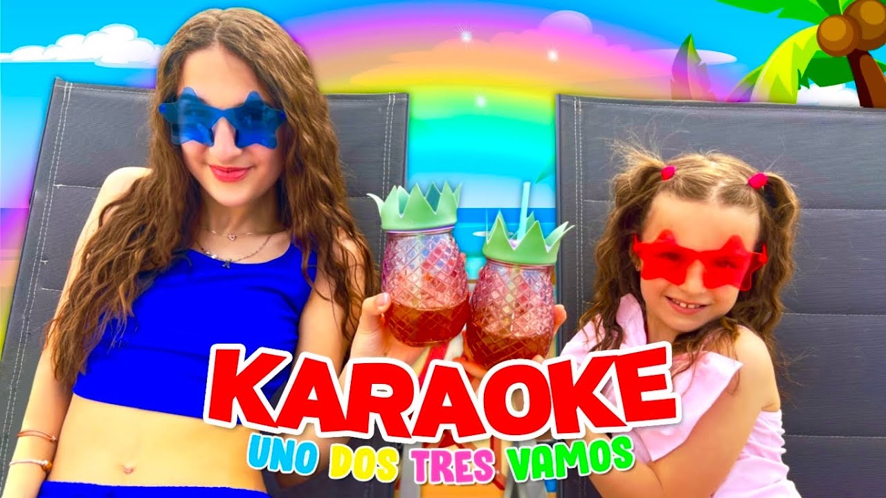 Aurora e Ludovica - Uno Dos Tres Vamos (Karaoke)