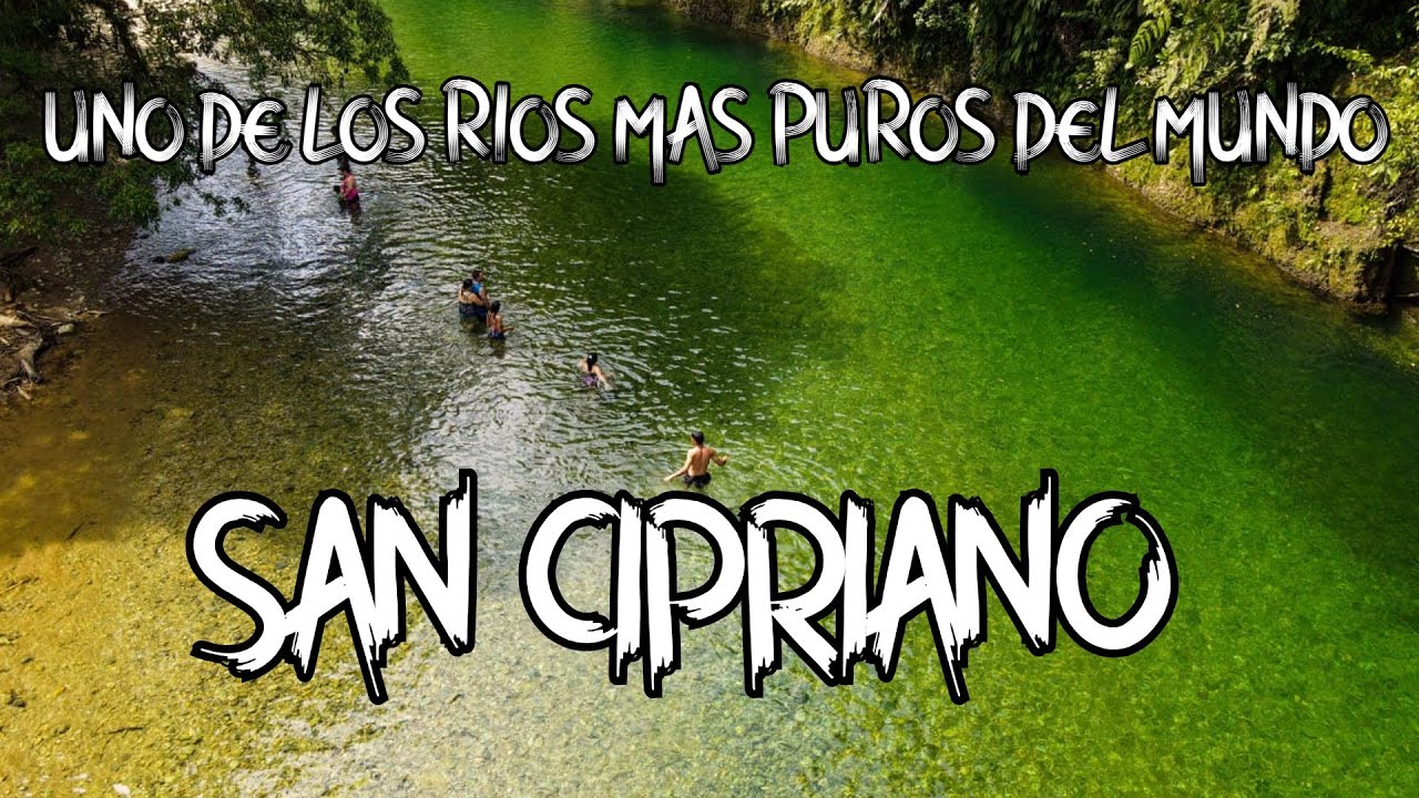 VISITANDO UNO DE  LOS 10 RIOS MAS PUROS DEL MUNDO- SAN CIPRIANO-COLOMBIA
