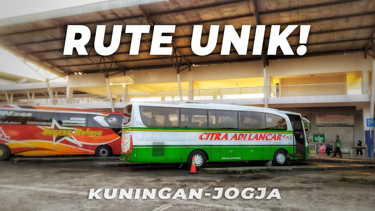 Part 1• CITRA ADI LANCAR Dari Kuningan Ke Jogja Pagi Hari | Mercy Kuler Jalur Selatan Asik Banget!