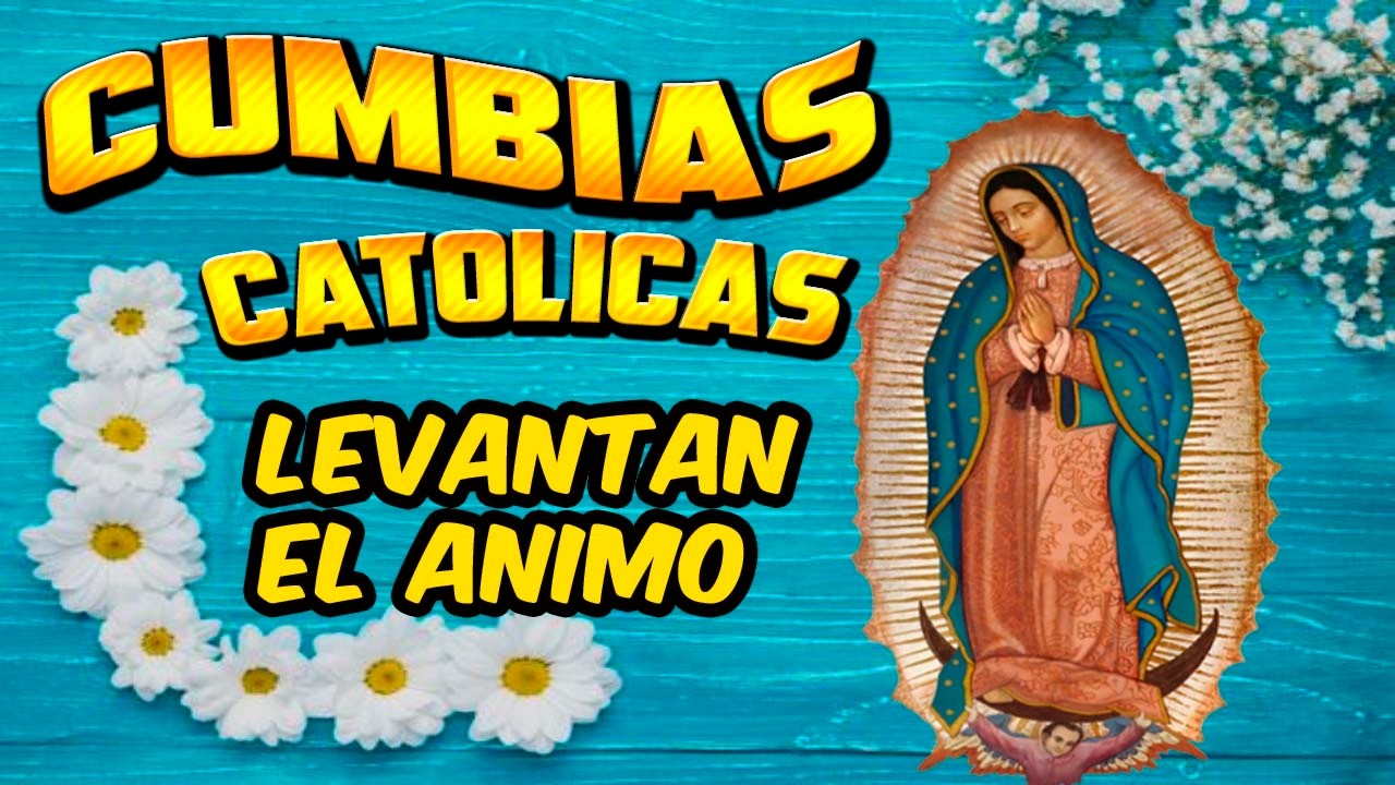 QUITA LAS PREOCUPACIONES CON CUMBIAS CATOLICAS💛🩵💛🩵alegres para gozar💛🩵💛