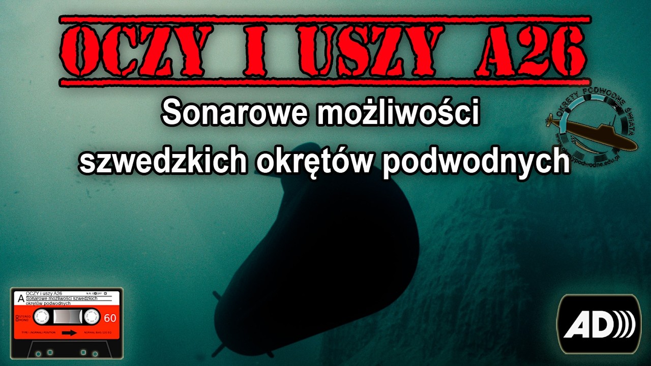 OCZY i USZY A26 &ndash; Sekrety sonar&oacute;w nowej generacji A26 Blekinge