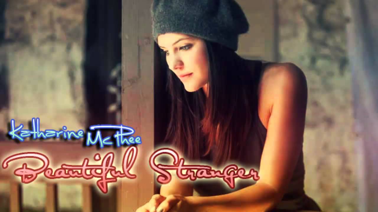 Katharine McPhee - Beautiful Stranger