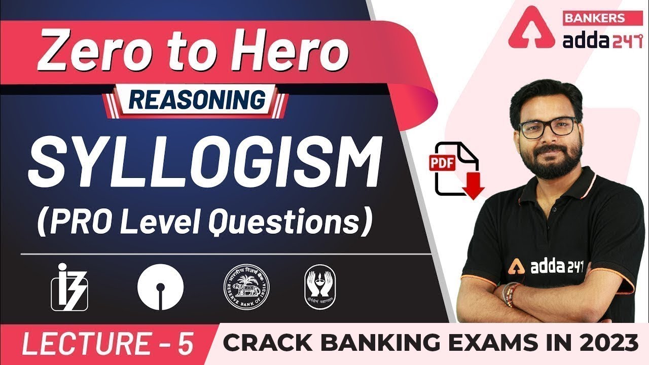 Syllogism Reasoning Pro Level Questions | Adda247 Banking Classes | Lec #5