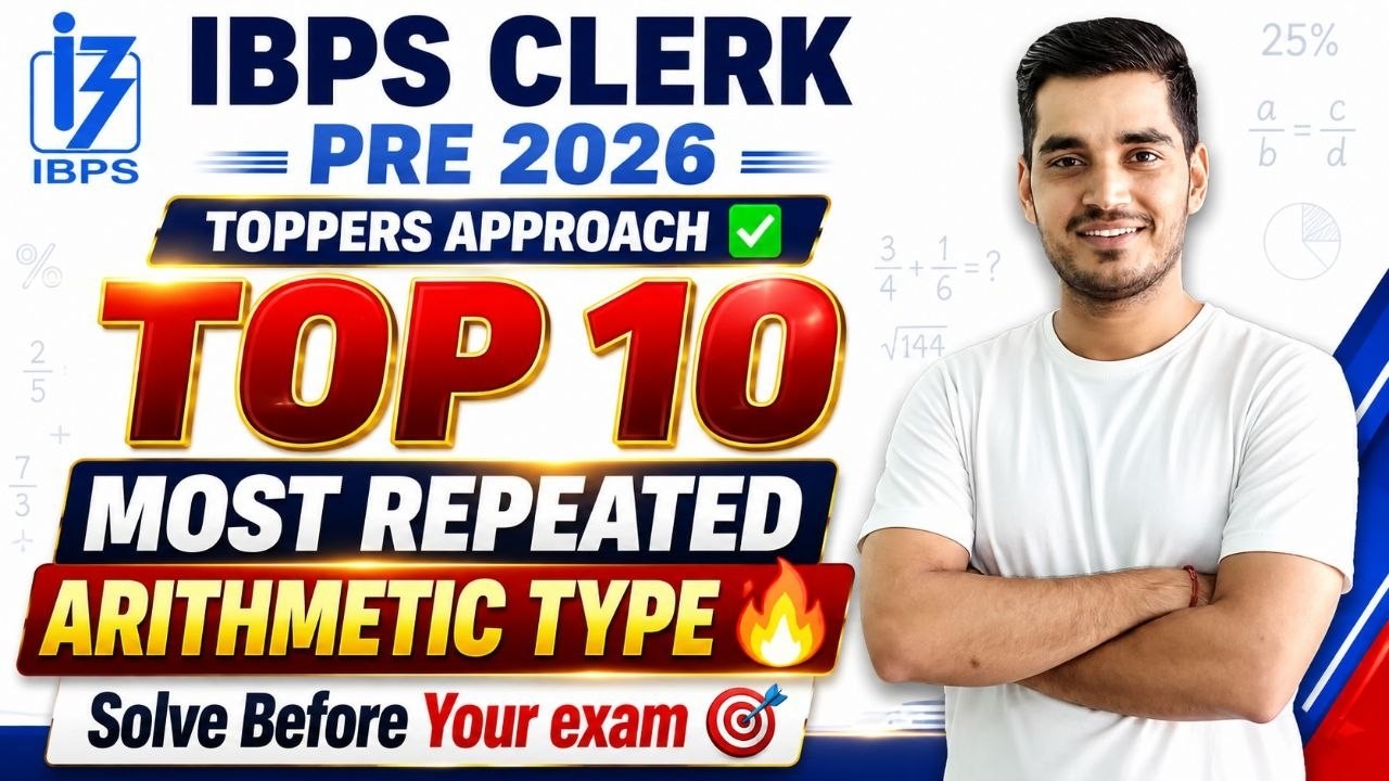 Top 10 Most Repeated Arithmetic Type for IBPS CLERK PRE!