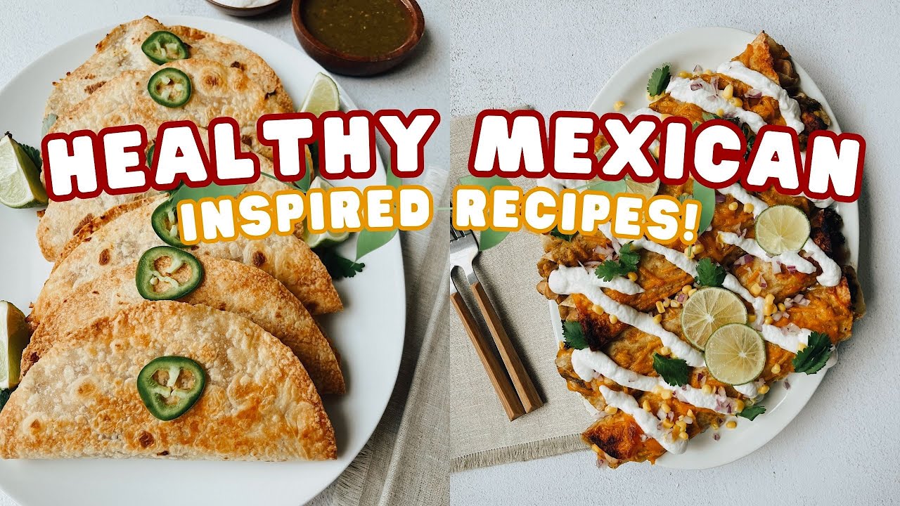 FAST + FRESH Mexican-Inspired Recipes! Healthy, vegan, and easy to make!