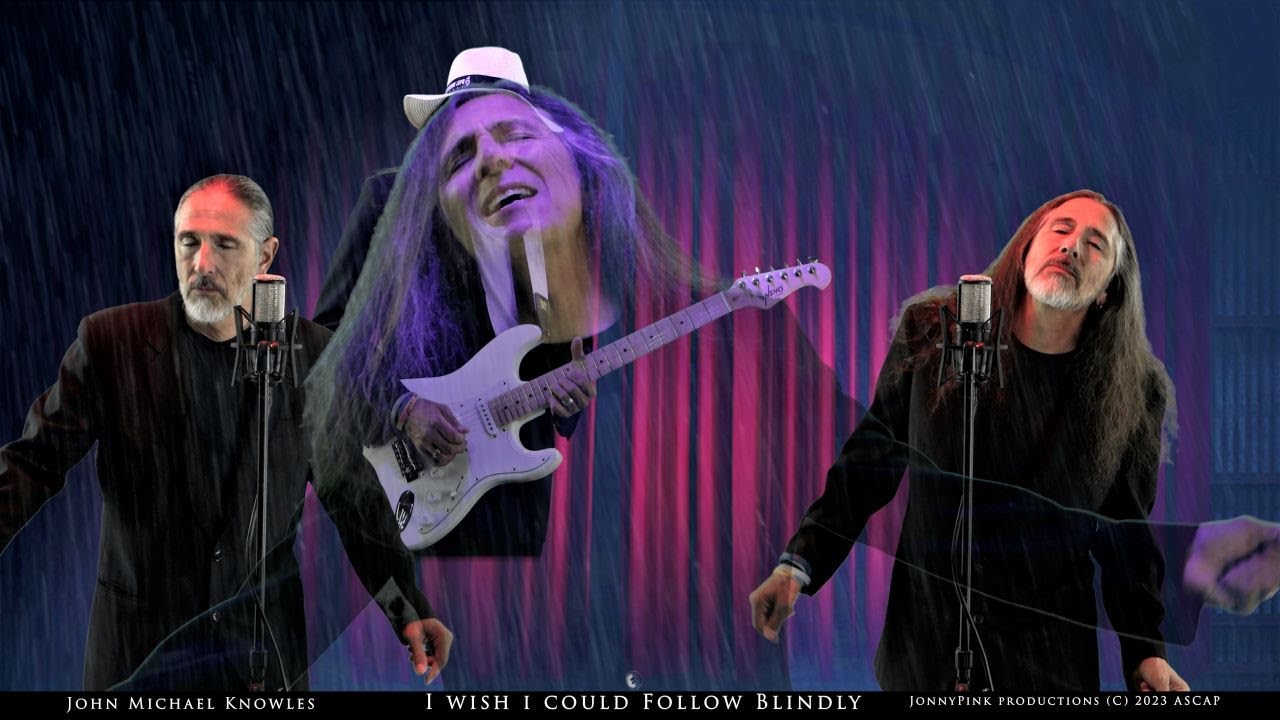 I Wish I Could Follow Blindly -    JonnyPink productions presents ASCAP (c)2023 - Official Video