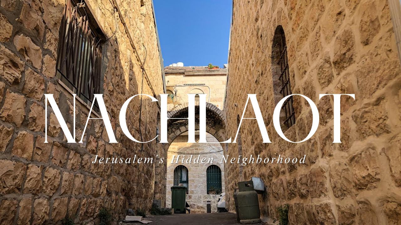 Walking Nachlaot &ndash; Jerusalem&rsquo;s Hidden Neighborhood with Local Charm