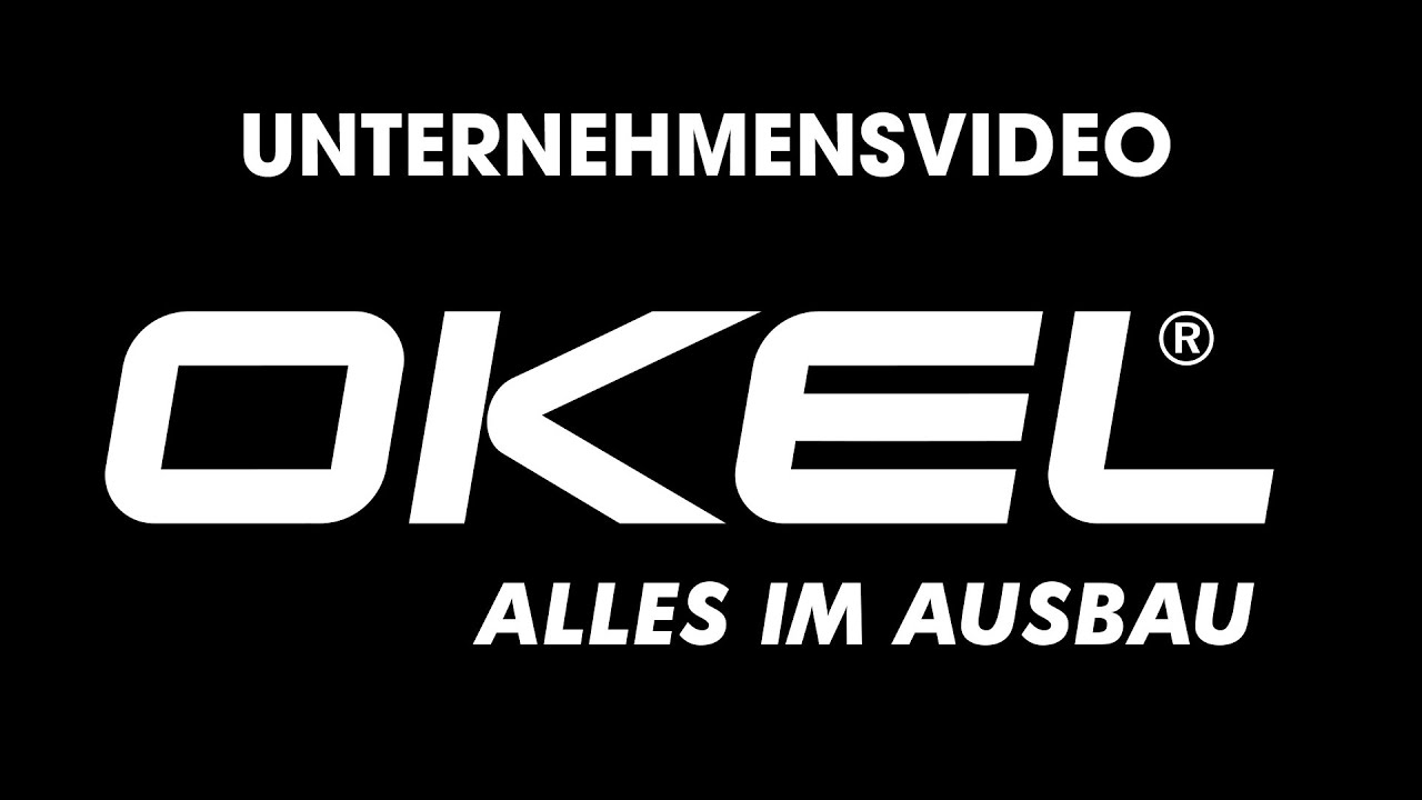 OKEL - Imagefilm / Unser Unternehmen OKEL.de