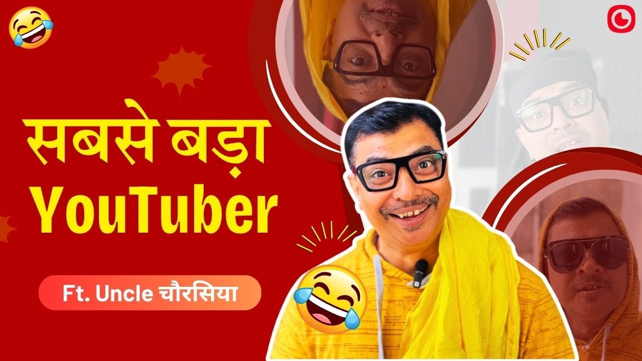 YouTuber Of The Year | Uncle Chaurasia | Comedy Sketches